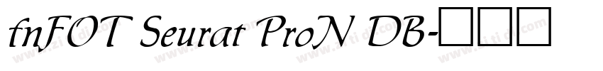 fnFOT Seurat ProN DB字体转换